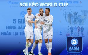 Soi Kèo World Cup